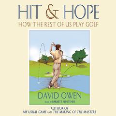 Hit and Hope by David Owen audiobook