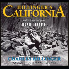 Hillinger’s California by Charles Hillinger audiobook