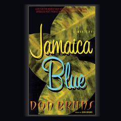 Jamaica Blue by Don Bruns audiobook