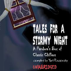 Tales for a Stormy Night by various authors audiobook