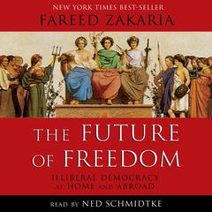 The Future of Freedom by Fareed Zakaria audiobook