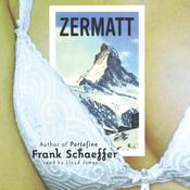 Zermatt by  Frank Schaeffer audiobook