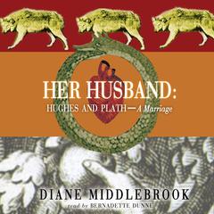 Her Husband by Diane Middlebrook audiobook