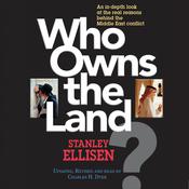 Who Owns the Land? by  Dr. Stanley Ellisen audiobook