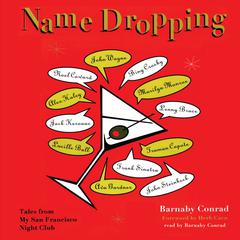 Name Dropping by Barnaby Conrad audiobook
