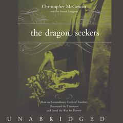The Dragon Seekers by Christopher McGowan audiobook