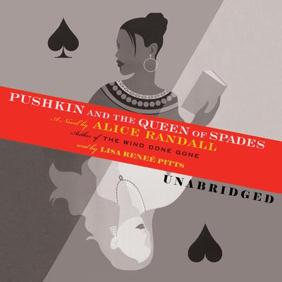 Pushkin and the Queen of Spades by Alice Randall audiobook