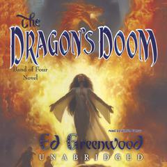 The Dragon’s Doom by Ed Greenwood audiobook