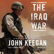 The Iraq War by  John Keegan audiobook