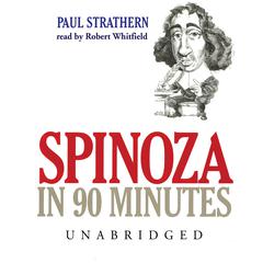 Spinoza in 90 Minutes by Paul Strathern audiobook