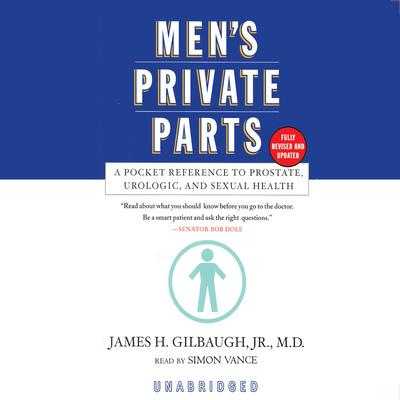 Men’s Private Parts by James H. Gilbaugh audiobook