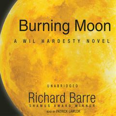 Burning Moon by Richard Barre audiobook