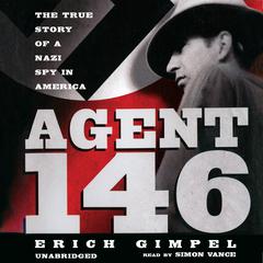 Agent 146 by Erich Gimpel audiobook
