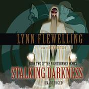 Stalking Darkness by  Lynn Flewelling audiobook