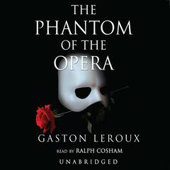 The Phantom of the Opera by Gaston Leroux audiobook