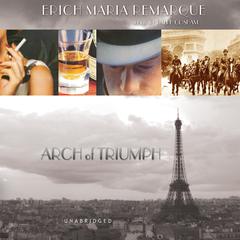 Arch of Triumph by Erich Maria Remarque audiobook