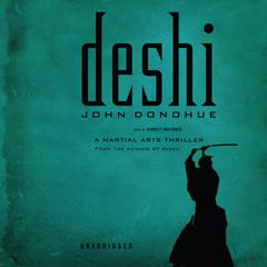 Deshi by John Donohue audiobook