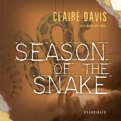 Season of the Snake by Claire Davis audiobook