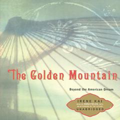 The Golden Mountain by Irene Kai audiobook