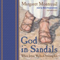 God in Sandals by Margaret Montreuil audiobook