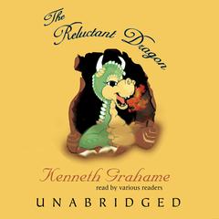 The Reluctant Dragon by Kenneth Grahame audiobook