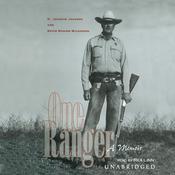 One Ranger by  H. Joaquin Jackson audiobook