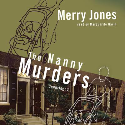 The Nanny Murders by Merry Jones audiobook