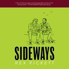 Sideways by Rex Pickett audiobook