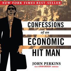 Confessions of an Economic Hit Man by John Perkins audiobook