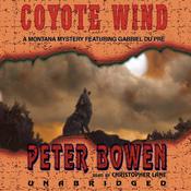 Coyote Wind by  Peter Bowen audiobook