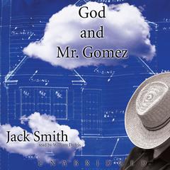 God and Mr. Gomez by Jack Smith audiobook