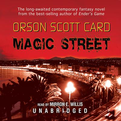 Magic Street by Orson Scott Card audiobook