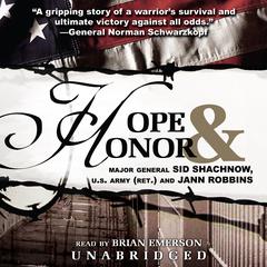 Hope and Honor by General Sid Shachnow audiobook
