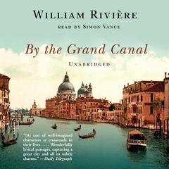 By the Grand Canal by William Rivière audiobook