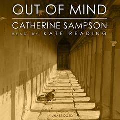 Out of Mind by Catherine Sampson audiobook