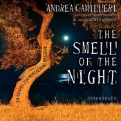 The Smell of the Night by  Andrea Camilleri audiobook