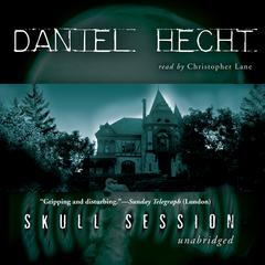 Skull Session by Daniel Hecht audiobook