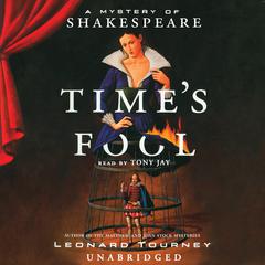 Time’s Fool by Leonard Tourney audiobook