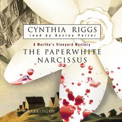 The Paperwhite Narcissus by Cynthia Riggs audiobook