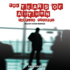 The Tears of Autumn by Charles McCarry audiobook