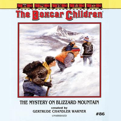 The Mystery on Blizzard Mountain by Gertrude Chandler Warner audiobook