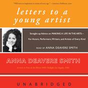 Letters to a Young Artist by  Anna Deavere Smith audiobook