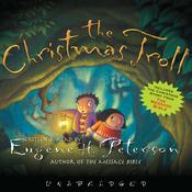 The Christmas Troll by  Eugene H. Peterson audiobook