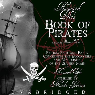 Howard Pyle’s Book of Pirates by Howard Pyle audiobook