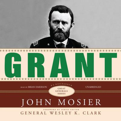 Grant by John Mosier audiobook