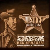 The Justice Riders by  Chuck Norris audiobook