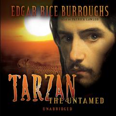 Tarzan the Untamed by Edgar Rice Burroughs audiobook