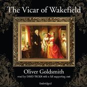 The Vicar of Wakefield by  Oliver Goldsmith audiobook
