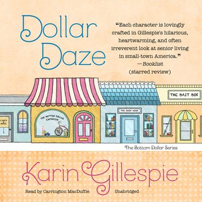 Dollar Daze by Karin Gillespie audiobook