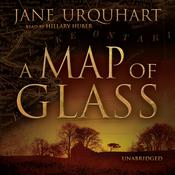 A Map of Glass by  Jane Urquhart audiobook